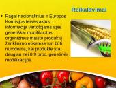 GMO – genetiškai modifikuotas organizmas  6 puslapis