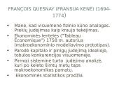 Klasikinės politinės ekonomijos atsiradimas. Fiziokratizmas  18 puslapis