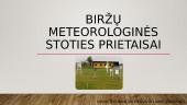 Biržų meteorologinės stoties prietaisai