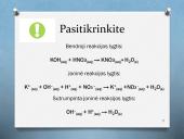 Mainų reakcijų rašymas 9 puslapis
