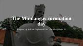 The Mindaugas coronation day