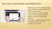 Kas yra elektroninė bankininkystė? 2 puslapis
