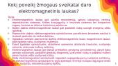 Elektromagnetinio lauko poveikis žmogaus sveikatai  3 puslapis