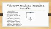 Elektros įtampa. Įtampos vienetai. Voltmetras 10 puslapis