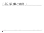 Dažnesnės ligos bei jų profilaktika 13 puslapis