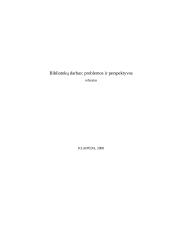 Bibliotekų darbas: problemos ir perspektyvos