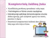 Kompiuterių, kompiuterinių žaidimų įtaka ir poveikis sveikatai 3 puslapis