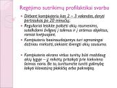 Kompiuterių, kompiuterinių žaidimų įtaka ir poveikis sveikatai 10 puslapis