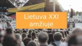 Lietuva XXI amžiuje