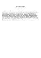 Kokią vertybę verta branginti