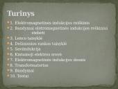 Skyriaus „Elektromagnetinė indukcija. Kintamoji srovė“ apibendrinimas  2 puslapis