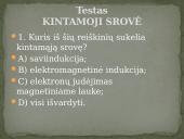 Skyriaus „Elektromagnetinė indukcija. Kintamoji srovė“ apibendrinimas  12 puslapis