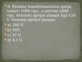Skyriaus „Elektromagnetinė indukcija. Kintamoji srovė“ apibendrinimas  19 puslapis