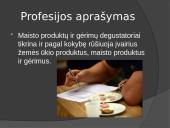 Maisto produktų degustatorius 3 puslapis