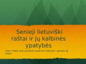 Senieji lietuviški raštai ir jų kalbinės ypatybės