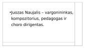 Juozas Naujalis – vargonininkas, kompozitorius, pedagogas ir choro dirigentas 2 puslapis