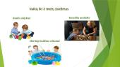 2-7 metų vaikų žaidybinė veikla žmogaus raidos aspektu 5 puslapis