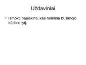 Gyvybės įvairovę kuria tėvai ir aplinka 14 puslapis