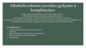 Alkoholio toksinis poveikis 11 puslapis