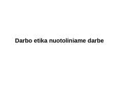 Darbo etika nuotoliniame darbe 13 puslapis