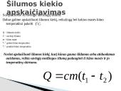Šilumos kiekis – kas tai?  8 puslapis