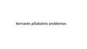 Gedimino kalno, Kernavės piliakalnių erozijos problemos ir augalijos įtaka 7 puslapis