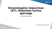 Kineziologinis teipavimas (KT). Mokslinio tyrimo apžvalga