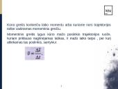 Netolygus judėjimas, tolygiai kintantis judejimas 6 puslapis