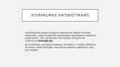 Kas yra antibiotikai? 6 puslapis