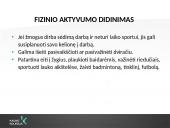 Fizinis aktyvumas mokykloje ir aukštosiose įstaigose 6 puslapis