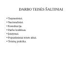 Darbo teisės genezė, paskirtis. Darbo teisės samprata ir sistema 11 puslapis