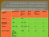 Veide lokalizuotų odos ligų diagnostikos ir gydymo principai 16 puslapis
