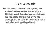 Veido odos tipai 2 puslapis
