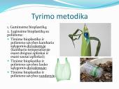 Bioplastiko gaminimas ir jo savybių tyrimas 11 puslapis