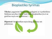 Bioplastiko gaminimas ir jo savybių tyrimas 9 puslapis