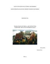 Trakų pilies istorija, architektūra - sudėtinė Lietuvos istorijos dalis