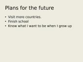 About myself (anglų skaidrės) 10 puslapis