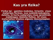 Kas yra fizika? (skaidrės) 2 puslapis