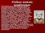 Kas yra fizika? (skaidrės) 4 puslapis