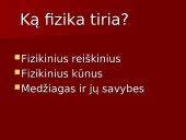 Kas yra fizika? (skaidrės) 5 puslapis