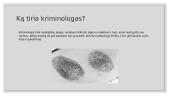 Kriminologija. Kas tai yra? 4 puslapis