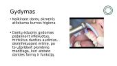 Dantų ligos: kariesas, dantų akmenys 10 puslapis