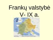 Frankų valstybė V- IX a.