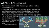PCI Express pristatymas 14 puslapis