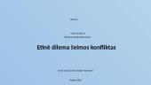 Etinė dilema: šeimos konfliktas