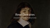 Pristatymas apie René Descartes (prancūzų kalba)