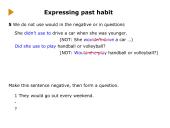 Expressing past habit 4 puslapis