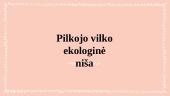 Pilkojo vilko ekologinė niša