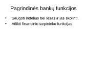 Skaidrės apie bankus 2 puslapis