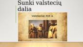 Sunki valstiečių dalia